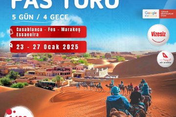 5 Günlük Unutulmaz Sömestr Fas Turu 2025  | Kazablanka | Rabat | Meknes | Fes | Marakeş