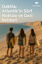 Dakhla gezi rehberi