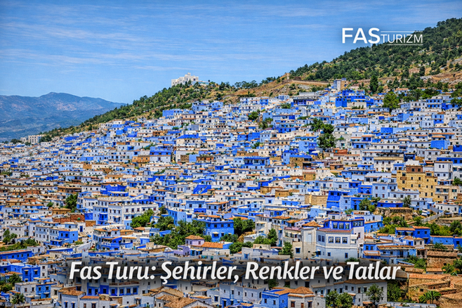 fas mavi şehir turu