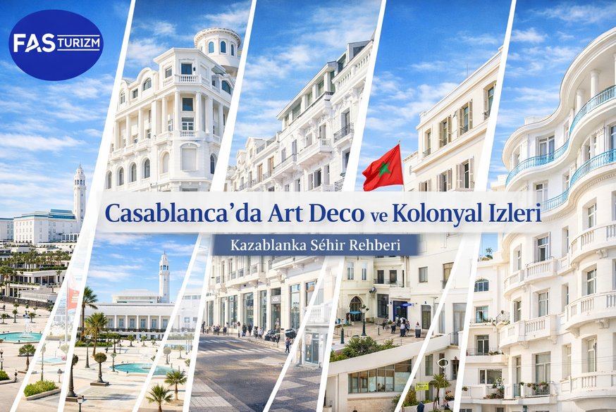 Casablanca Art Deco mimarisi ve kolonyal binalar &ndash; Fas turu ve Fas turları şehir keşfi